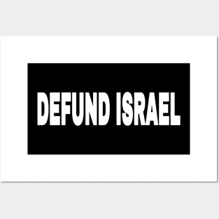 DEFUND ISRAEL - White - Front Posters and Art